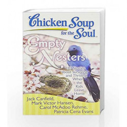 Chicken Soup for The Soul:empty Nesters by Canfield Jac Book-9789380658124