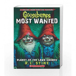 Planet of the Lawn Gnomes (GB Most Wanted - 1) by R.L. Stine Book-9780545417983