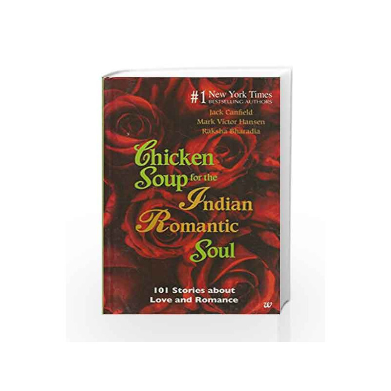 Chicken Soup for The Indian Romantic Soul by Jack Canfield Book-9789380283395