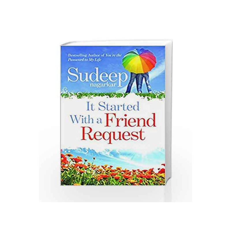 It Started with a Friend Request by Sudeep Nagarkar Book-9788184004205