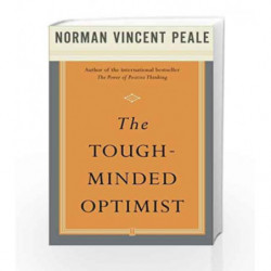 The Tough-Minded Optimist by PEALE NORMAN VINCENT Book-9780743234887