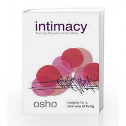 Intimacy (Osho Insights for a New Way of Living) by Osho Book-9780312275662