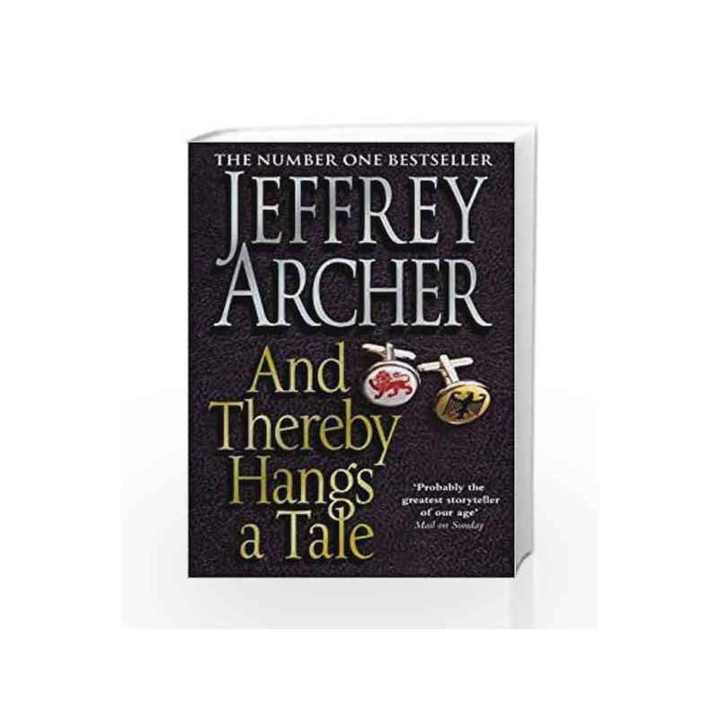 And Thereby Hangs A Tale by Jeffrey Archer Book-9780330453141
