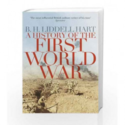 A History of the First World War by B H Liddell Hart Book-9780330511704