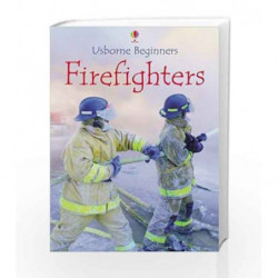 Firefighters (Beginners Series) by Katie Daynes Book-9780746080498