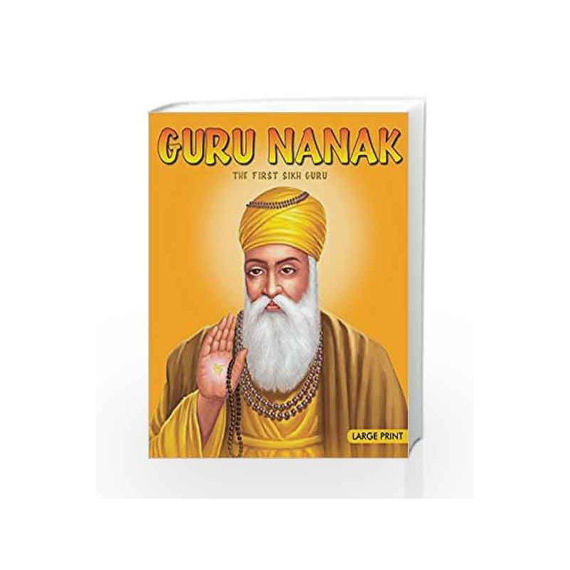 Large Print: Guru Nanak by Sunita Pant Bansal Book-9788187108436