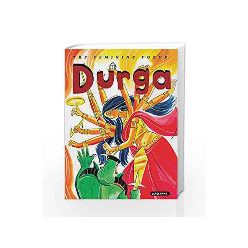 Durga: The Feminine Force by Om Books Book-9789381607480