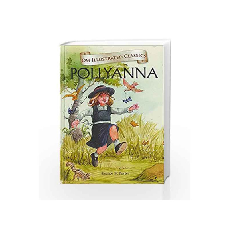 Pollyanna by Eleanor H. Porter Book-9789380070872