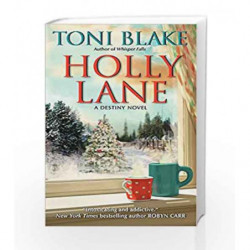 Holly Lan: A Destiny Novel (Destiny series) by Toni Blake Book-9780062024602