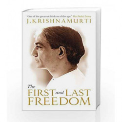 The First and Last Freedom by J Krishnamurti Book-9781846043758