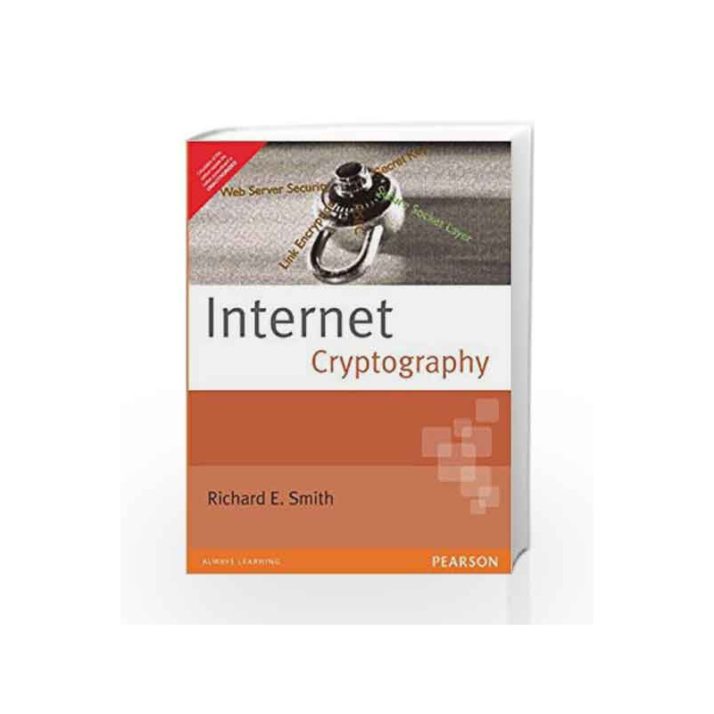 Internet Cryptography, 1e by SMITH Book-9788131704127