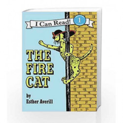 The Fire Cat (I Can Read Level 1) by AVERILL, ESTHER Book-9780064440387
