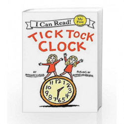 Tick Tock Clock (My First I Can Read) by CUYLER, MARGERY Book-9780061363115