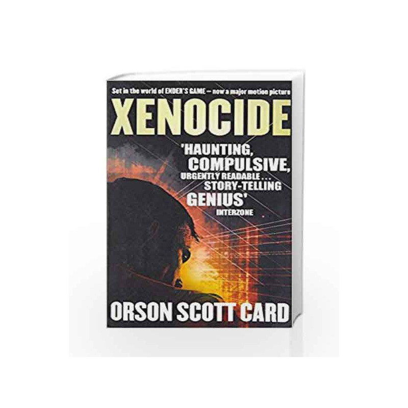 Xenocide: Ender Saga: Book 3 (Ender's Game) by Orson Scott Card Book-9780356501864