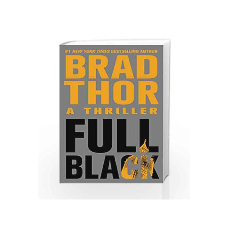 Full Black: A Thriller (The Scot Harvath Series) by Brad Thor Book-9781416586623