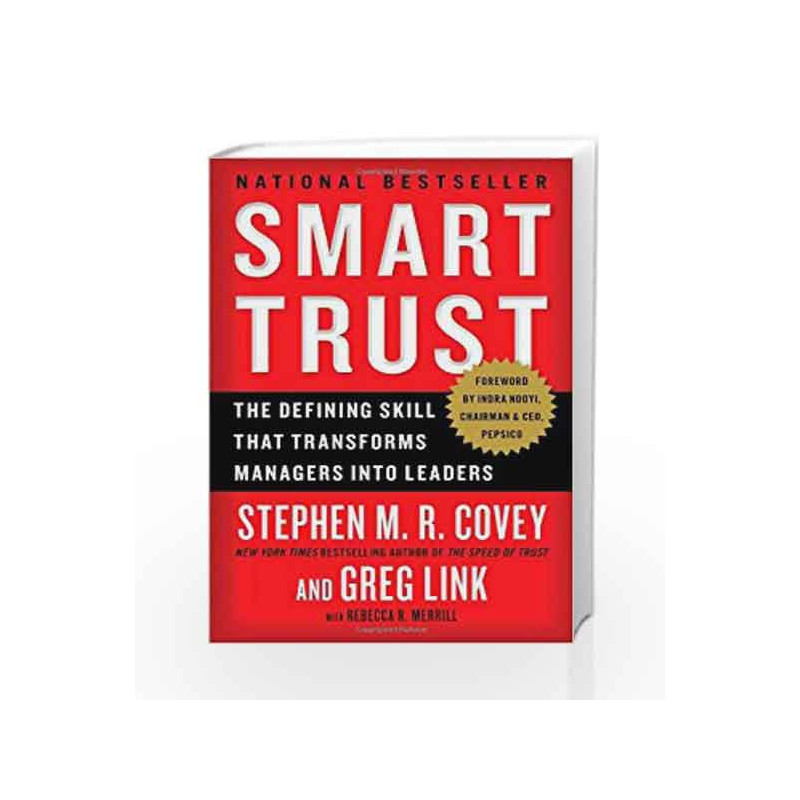Smart Trust: The Defining Skill That Transforms Managers into Leaders by Stephen M.R. Covey Book-9781451652178