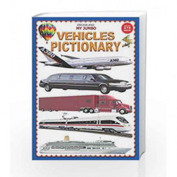 My Jumbo Vehicles Pictionary by Dreamland Publications Book-9789350890059
