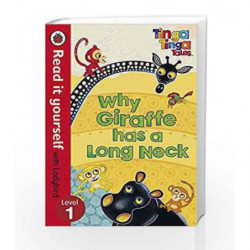 Read it Yourself: Why Giraffe has a Long Neck - Level 1 by Ladybird Book-9780723273318