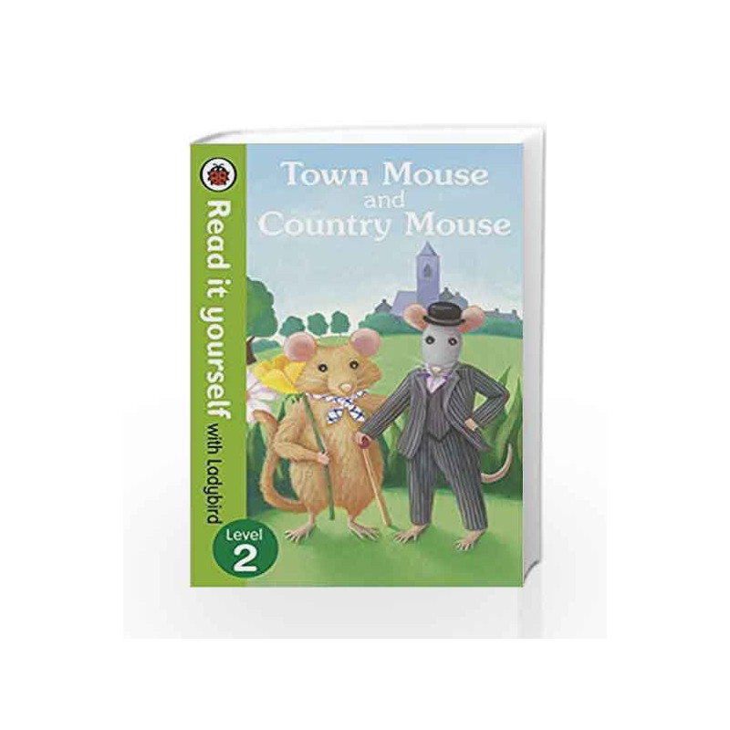 Read It Yourself the Town Mouse and the Country Mouse (mini Hc) by Ladybird Book-9780723272830