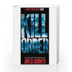 The kill order JAMES DASHNER by James Dashner Book-9781908435590