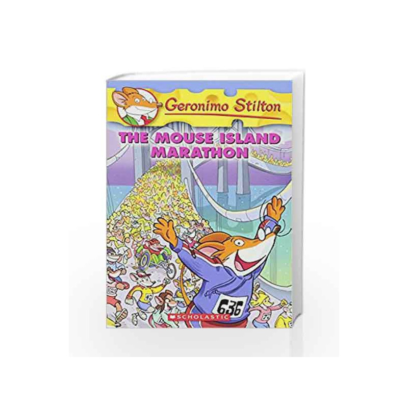 The Mouse Island Marathon: 30 (Geronimo Stilton) by Geronimo Stilton Book-9780439841214