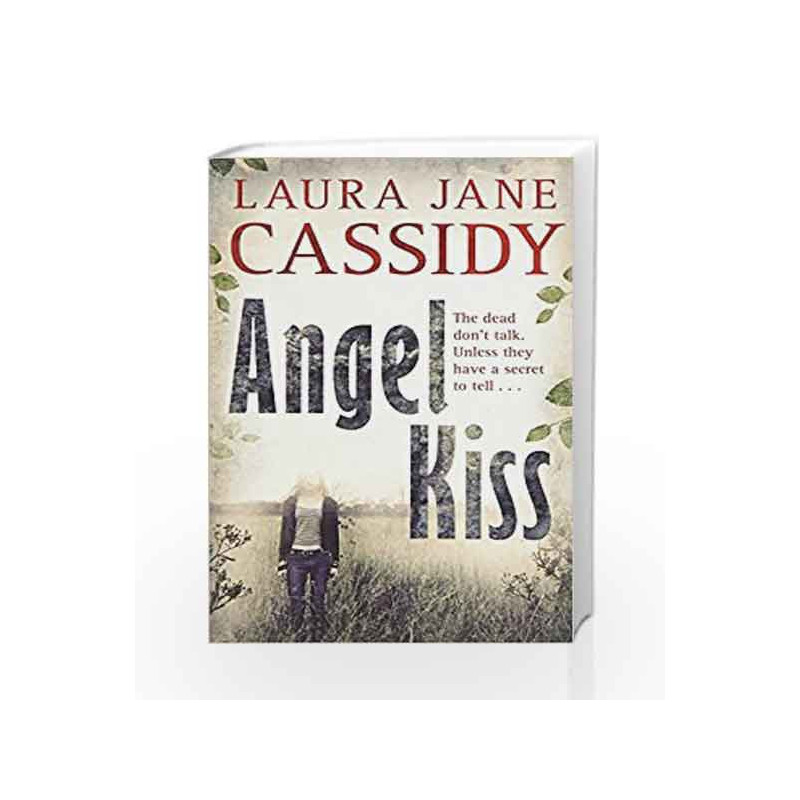 Angel Kiss by Laura Jane Cassidy Book-9780141331775
