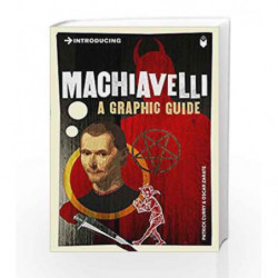 Introducing Machiavelli: A Graphic Guide by Curry Patrick Book-9781848311756