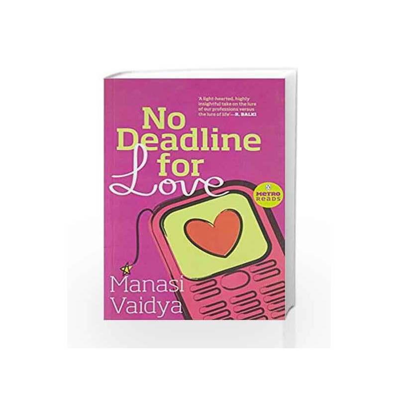No Deadline for Love (Metro Reads) by Manasi Vaidya Book-9780143415527