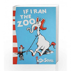 If I Ran the Zoo by Dr. Seuss Book-9780007433995
