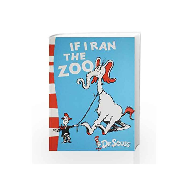 If I Ran the Zoo by Dr. Seuss Book-9780007433995