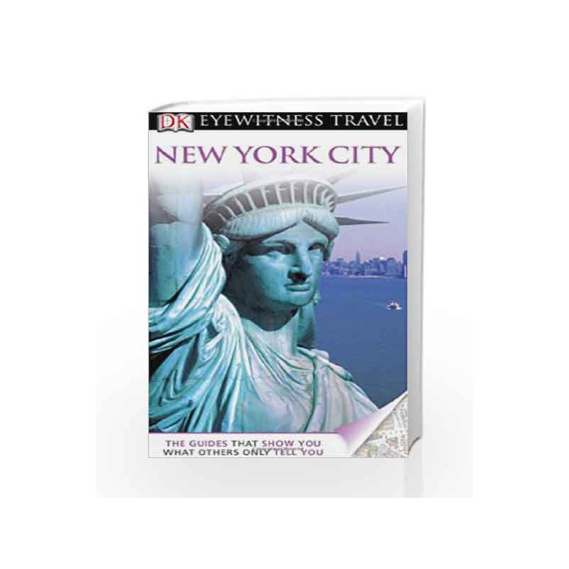 DK Eyewitness Travel Guide: New York City by Anne Lise Sorensen Book-9781405358415