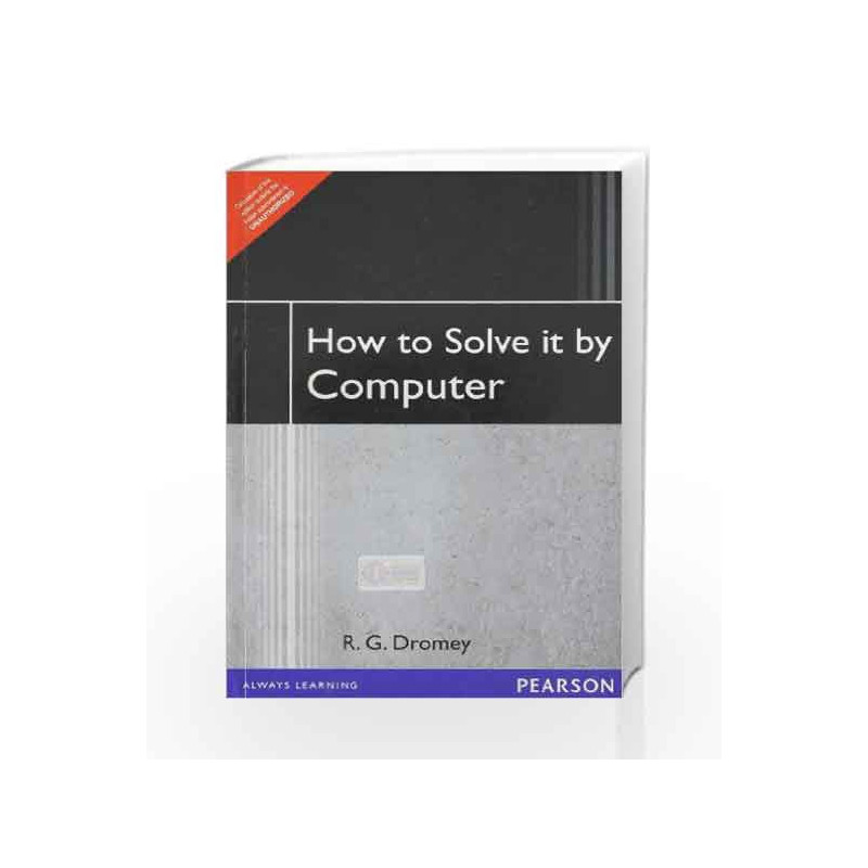How to Solve it By Computer, 1e by DROMEY Book-9788131705629