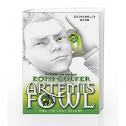 Artemis Fowl And The Lost Colony by Eoin Colfer Book-9780141339146