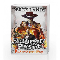 Playing with Fire (Skulduggery Pleasant) by Derek Landy Book-9780007257058