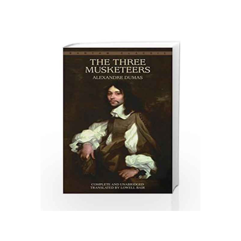 The Three Musketeers (Bantam Classic) by Alexandre Dumas Book-9780553213379