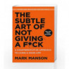 The Subtle Art of Not Giving a F*ck by Mark Manson Book-9780062641540