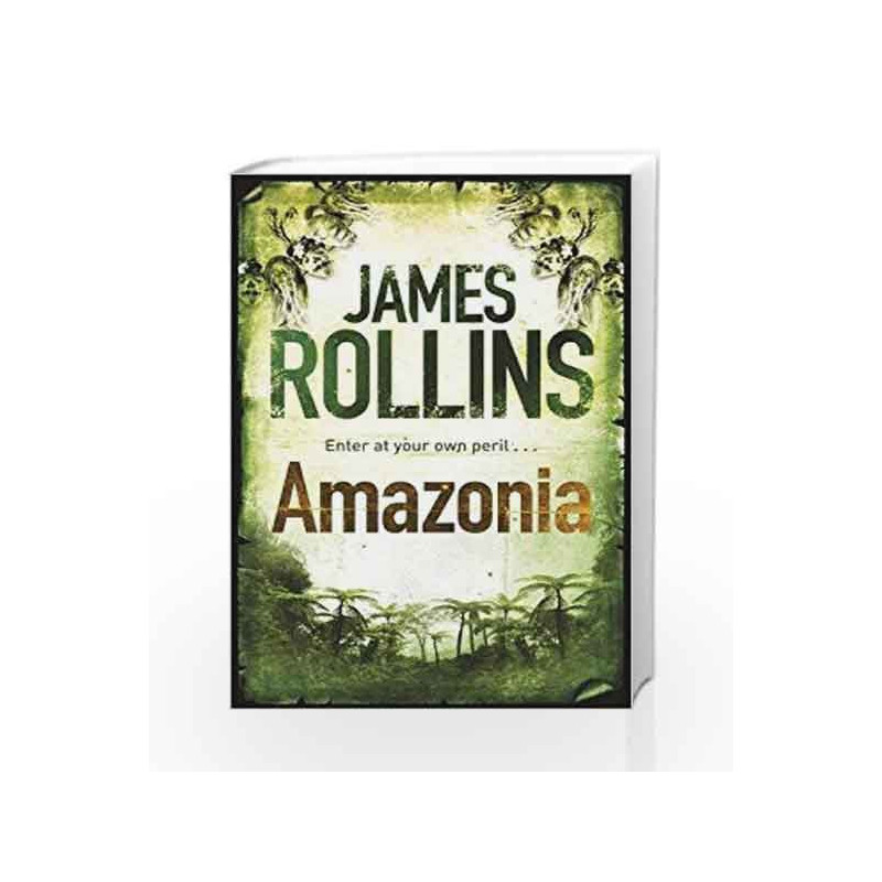 Amazonia by James Rollins Book-9780752883847