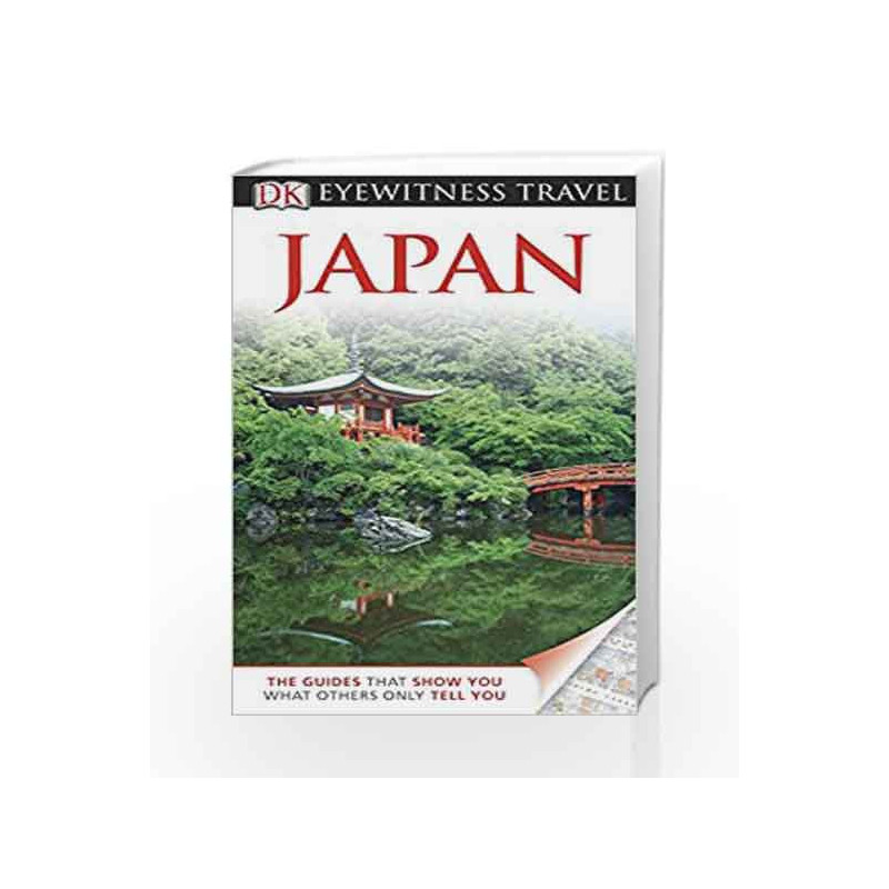 DK Eyewitness Travel Guide: Japan by Benson, John Book-9781405360555