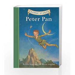 Peter Pan (Classic Starts) by Barrie, J.M. Book-9781402754210