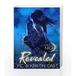 Revealed: A House of Night novel by P. C. Cast Book-9781905654901