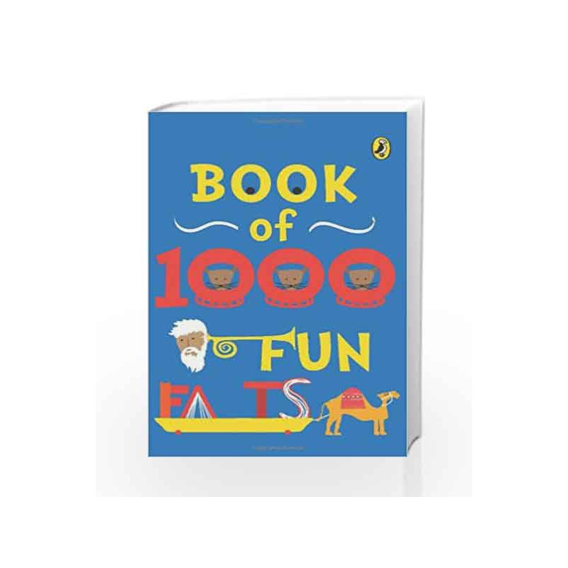 The Puffin Book of 1000 Fun Facts by Haider Shazaf Fatima Book-9780143332336