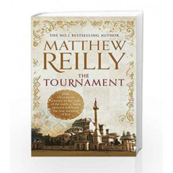 The Tournament by Matthew Reilly Book-9781409134237
