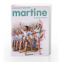 Martine at Ballet School by Dreamland Publications Book-9789350895429