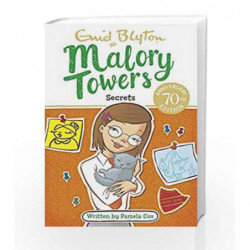 Malory Towers: Secrets: Book 11 by Blyton, Enid & Cox Pamela Book-