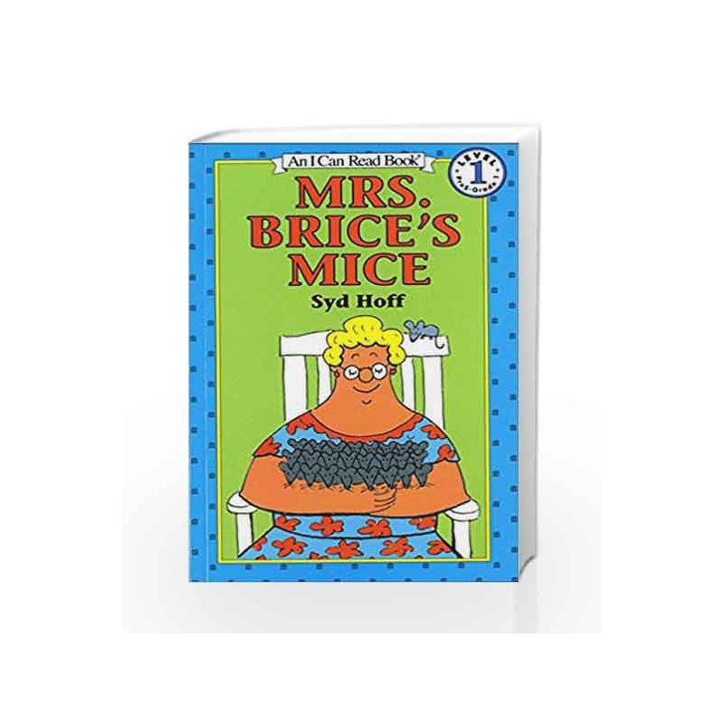 Mrs. Brice's Mice (I Can Read Level 1) by Syd Hoff Book-9780064441452
