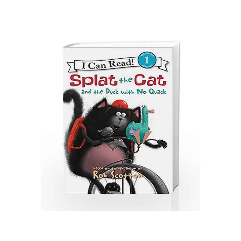 Splat the Cat and the Duck with No Quack (I Can Read Level 1) by Rob Scotton Book-9780061978579