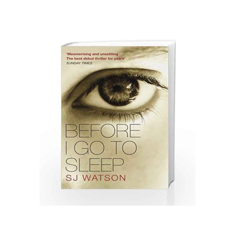 Before I Go to Sleep by S J Watson Book-9780552164122