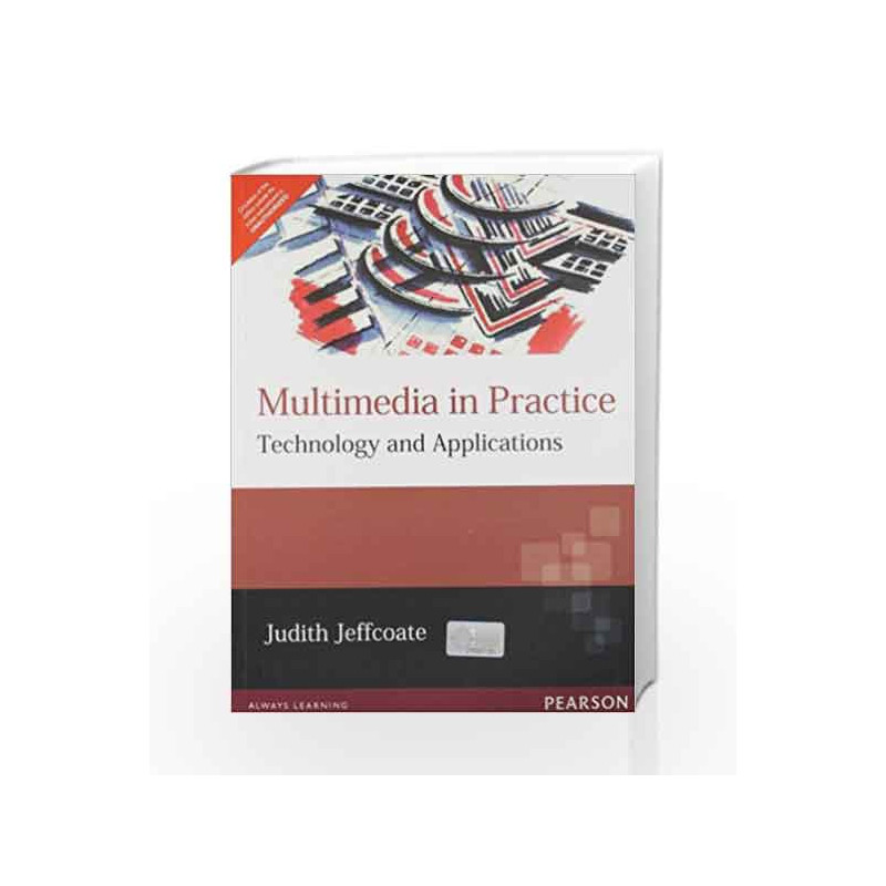 Multimedia In Practice, 1e by JEFFCOATE Book-9788131707159