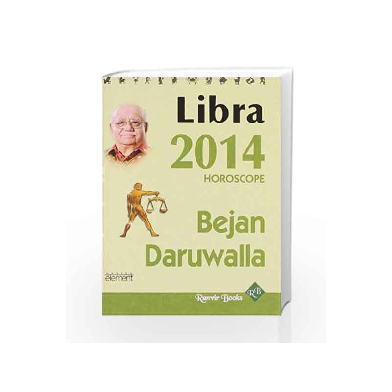 Your Complete Forecast 2014 Horoscope - LIBRA by Bejan Daruwalla Book-9789351361022