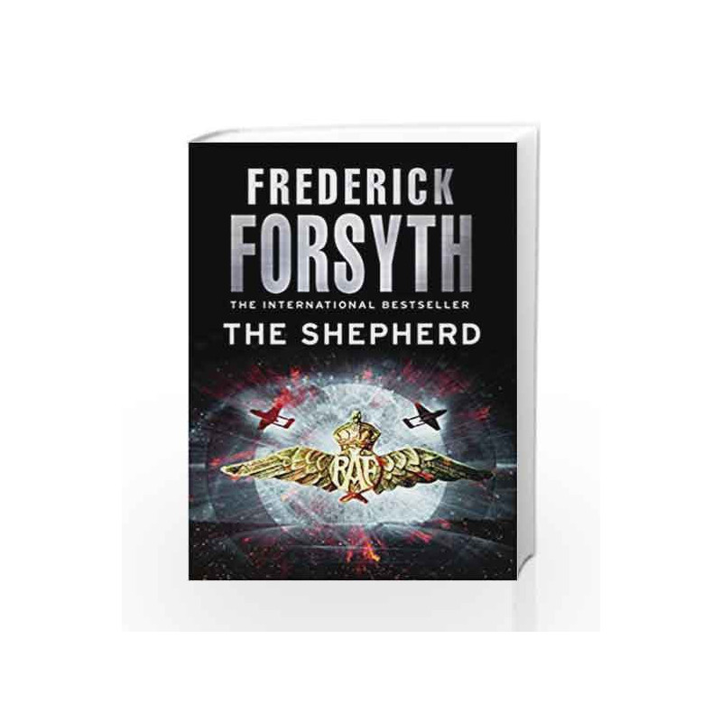 The Shepherd by Frederick Forsyth Book-9780099559863